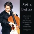 Cello Recital: Bailey, Zuill - FRANCOEUR, F. / BACH, J.S. / BEETHOVEN, L. / MENDELSSOHN, Felix / CHO