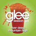 River Deep, Mountain High (Glee Cast Version)专辑