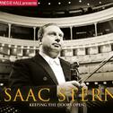 Carnegie Hall Presents Isaac Stern: Keeping The Doors Open专辑