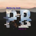 Sorry my love( feat . Alexandra )专辑