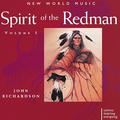 Spirit of the Redman, Vol. I