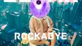 ROCKABYE专辑