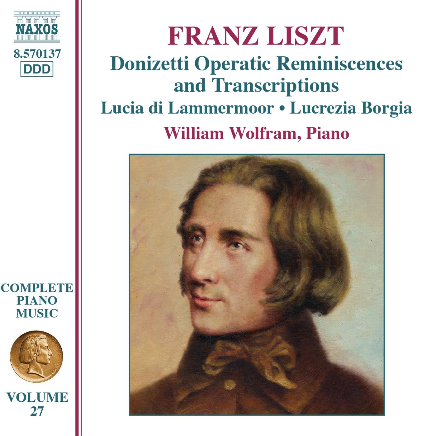 LISZT: Donizetti Opera Transcriptions (Liszt Complete Piano Music, Vol. 27)