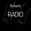 FUTURE RADIO