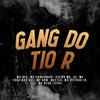 MC RF3 - Gang do Tio R