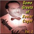 Some Greats of Xavier Cugat, Vol. 2