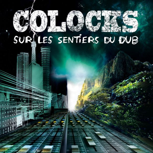 Sur les sentiers du dub 