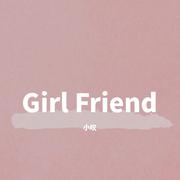 Girl Friend——副歌伴奏