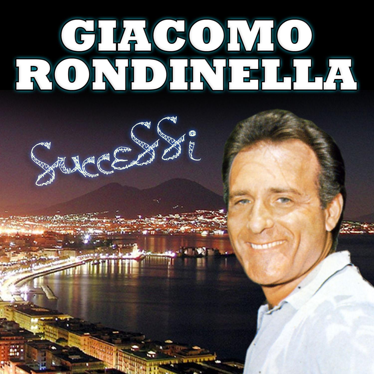 Giacomo Rondinella Successi