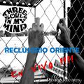 Reclusorio Oriente (En Vivo!!)