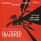 Shattered (Music From the Original Motion Picture Soundtrack)专辑