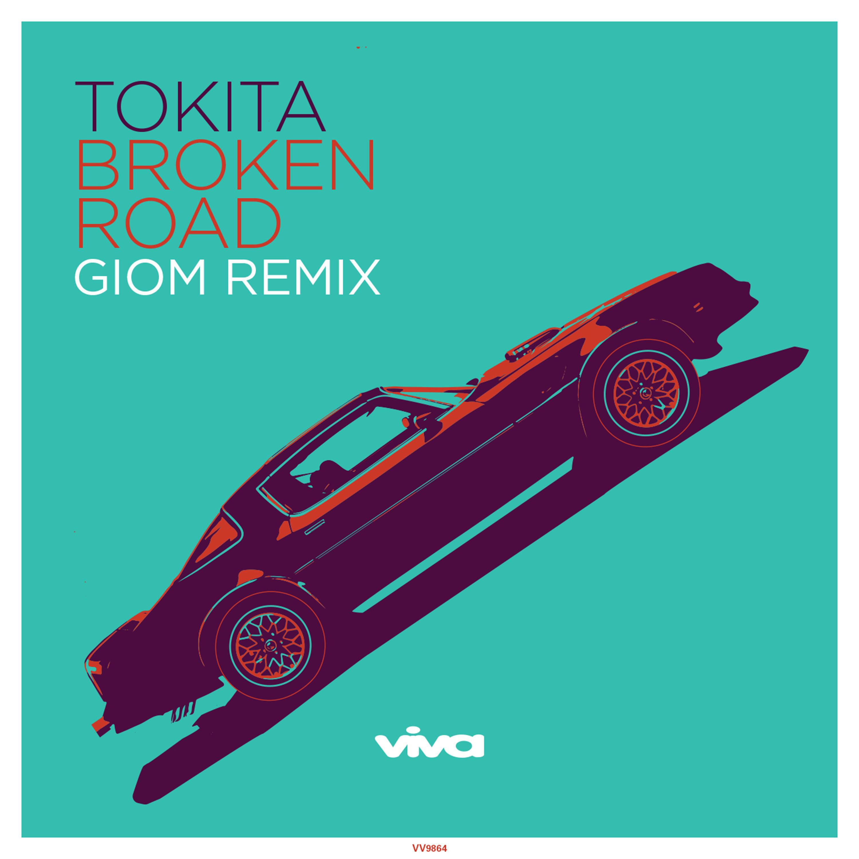 TOKITA - Broken Road (Giom Remix)