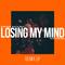 Losing My Mind (Remix EP)专辑