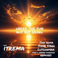 Itrema - Under The Sun (FYRIO & Werner Fisherman Detroit mix) (Fyrio & Werner Fisherman Remix)