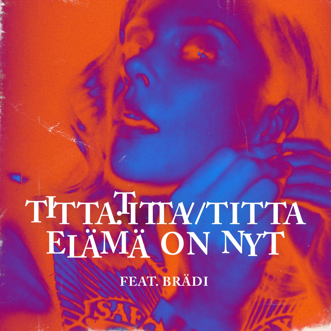 Titta - Elämä on nyt (Remix)