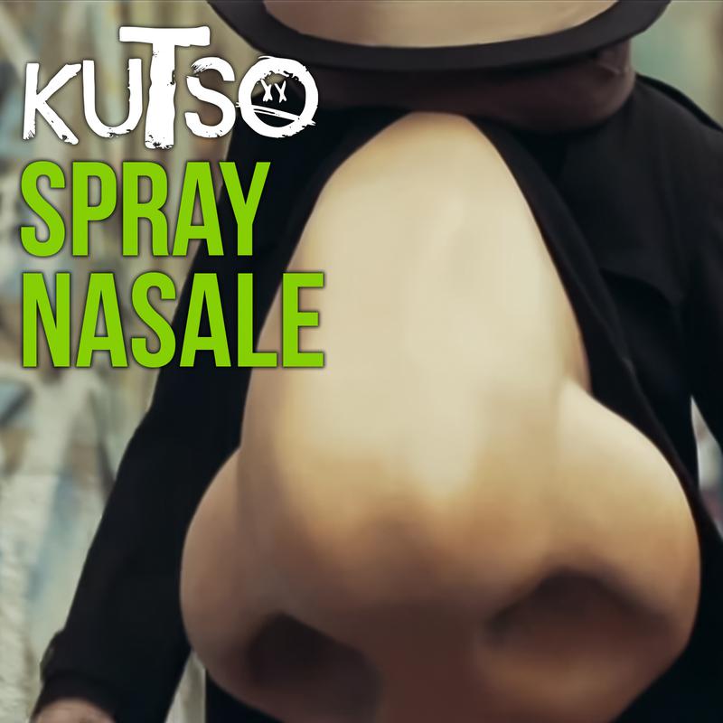 Kutso - Spray Nasale (Radio Edit)