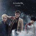 A Little Bit(通常盤)