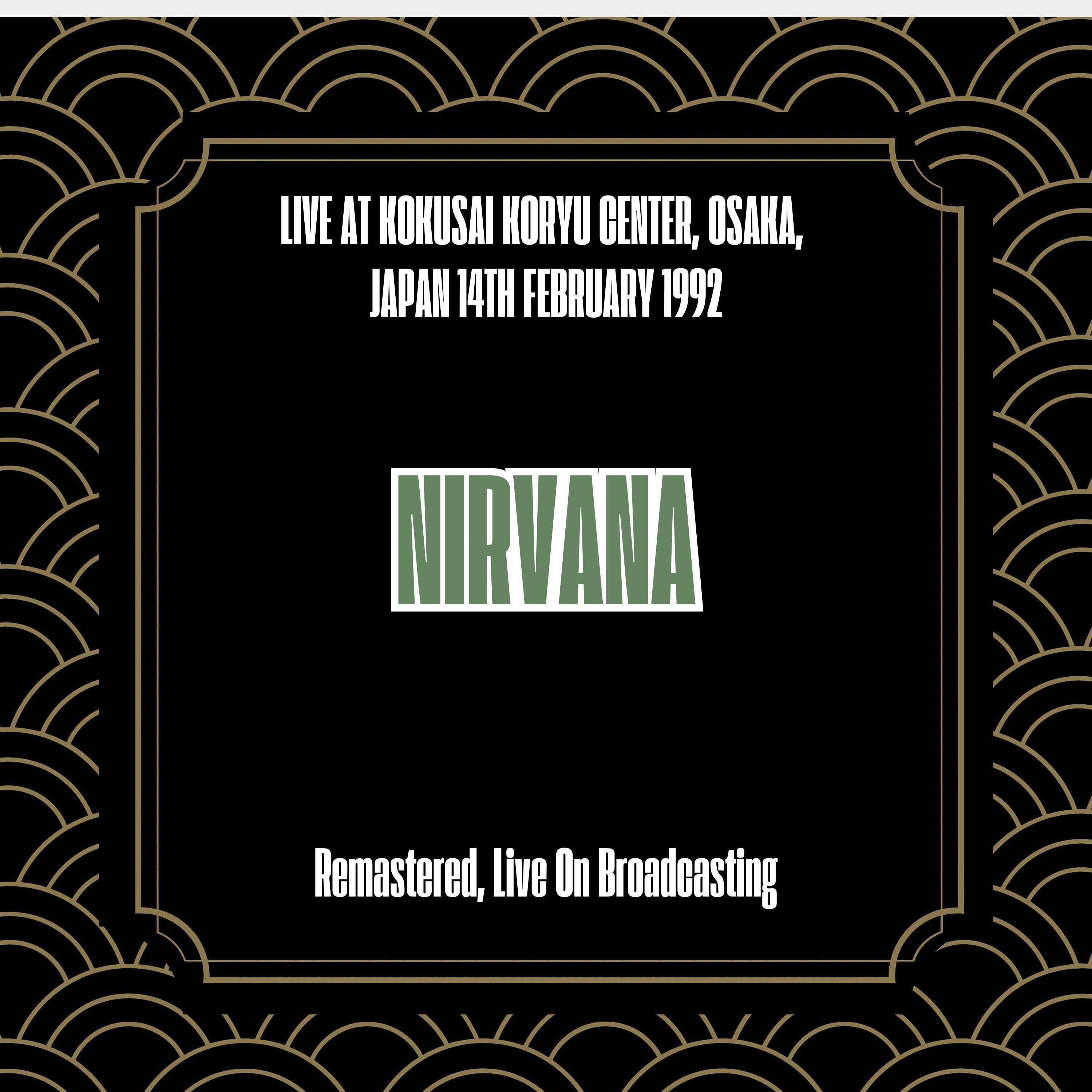 Live at Kokusai Koryu Center, Osaka, Japan 14th February 1992 (Live)