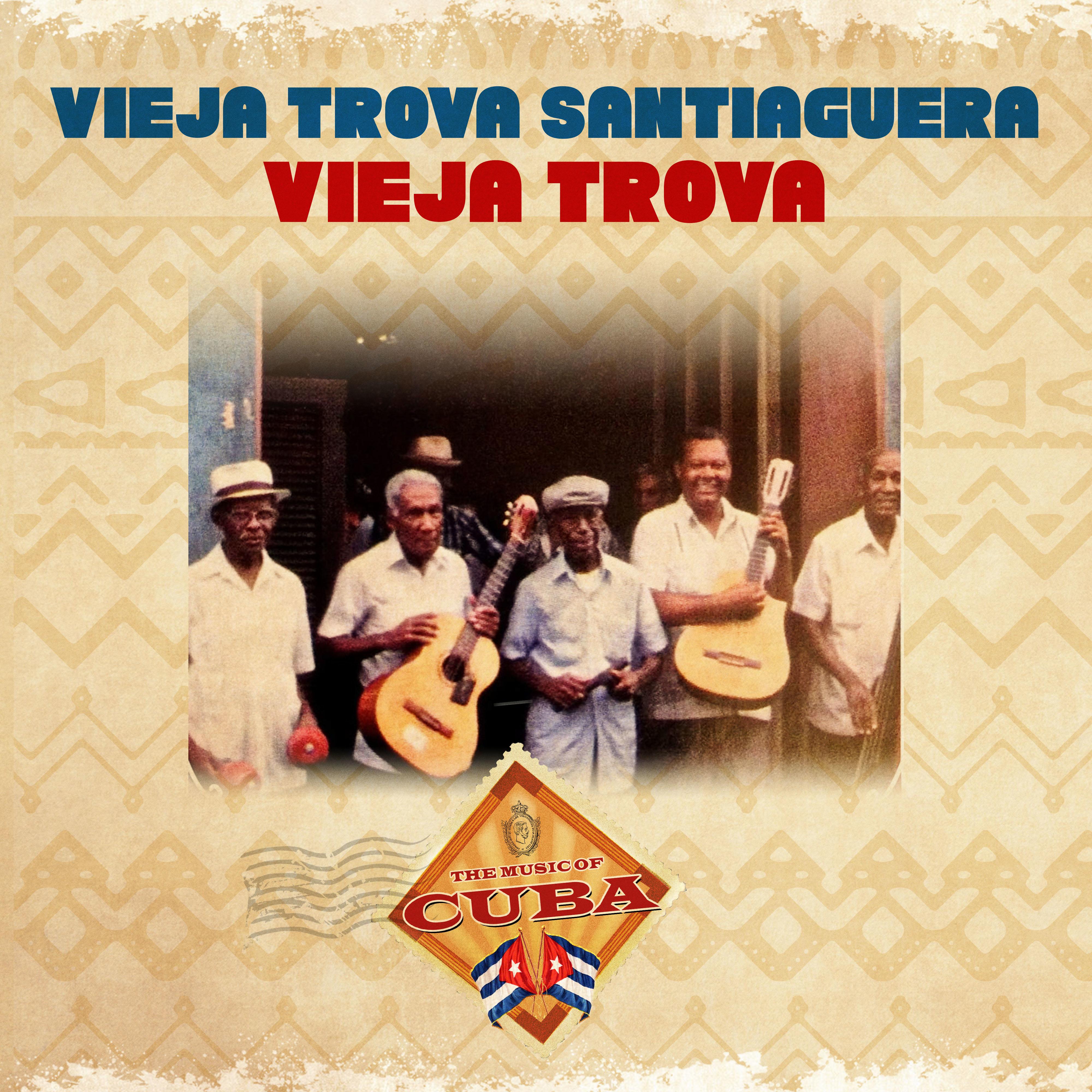 Vieja Trova!