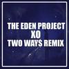 XO (Two Ways Remix)专辑