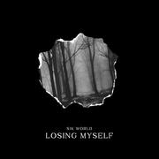 Losing Myself