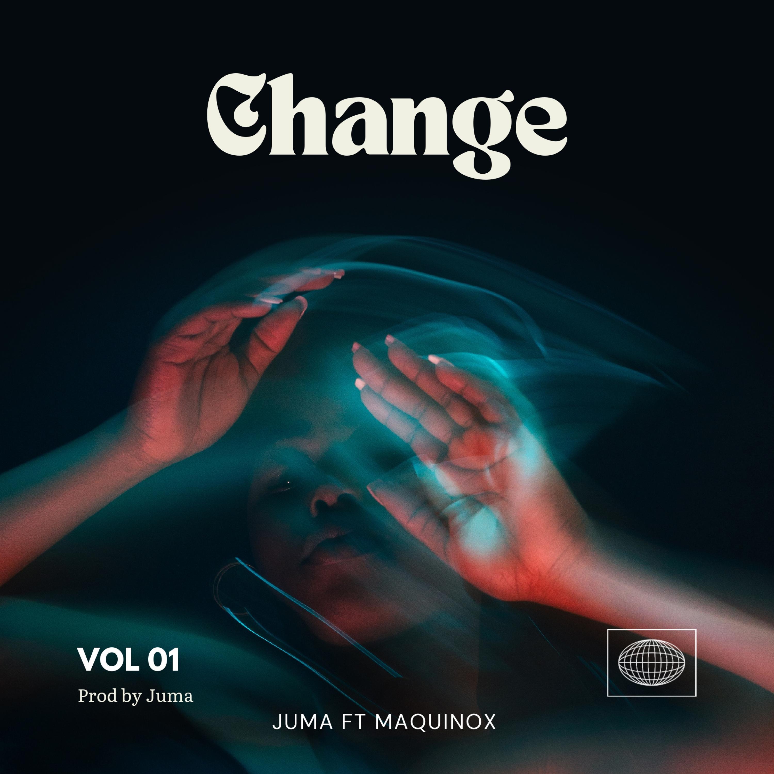 This Is Juma - Change (feat. Maquinox)
