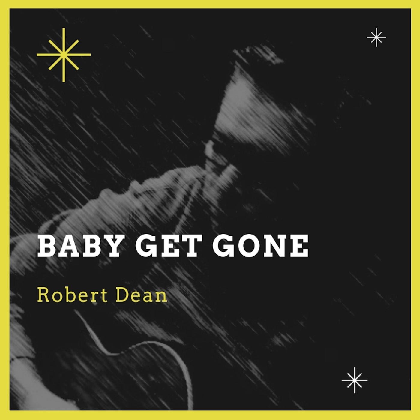 Baby Get Gone