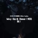 Way Back Home（哈语版）