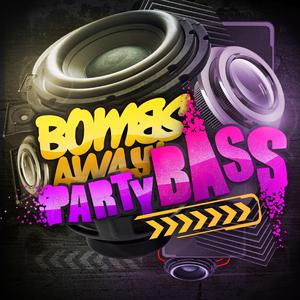 bombs away - party bass (krunk remix) （降4半音）