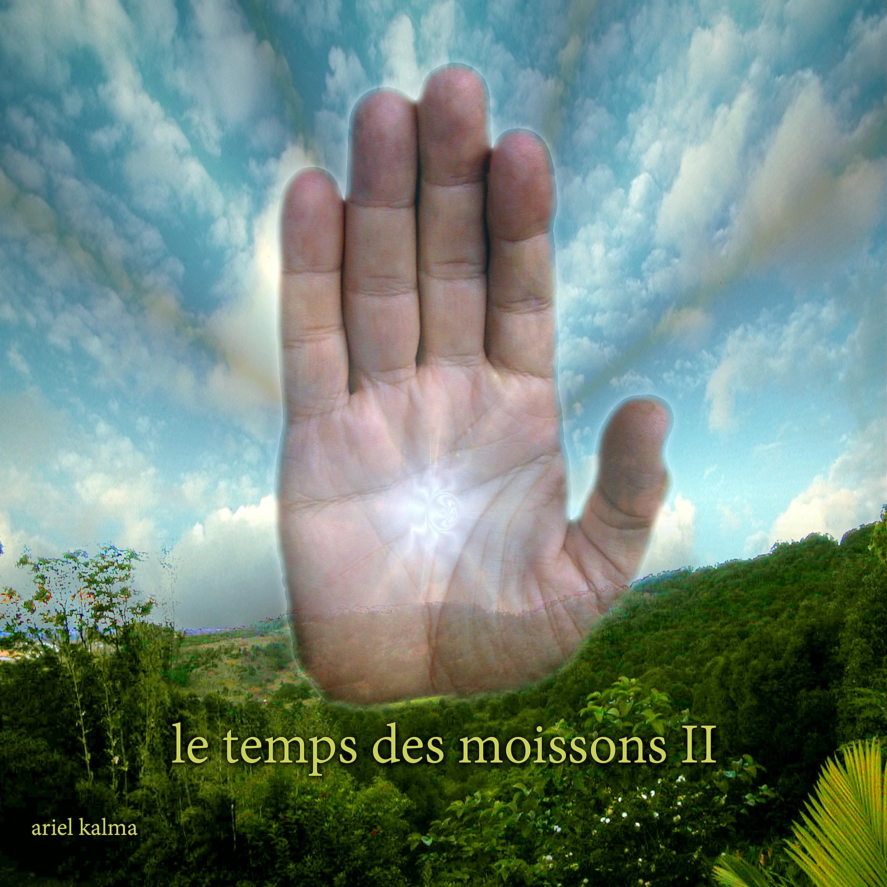 Le Temps Des Moissons Vol. 2