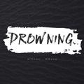 DROWNING