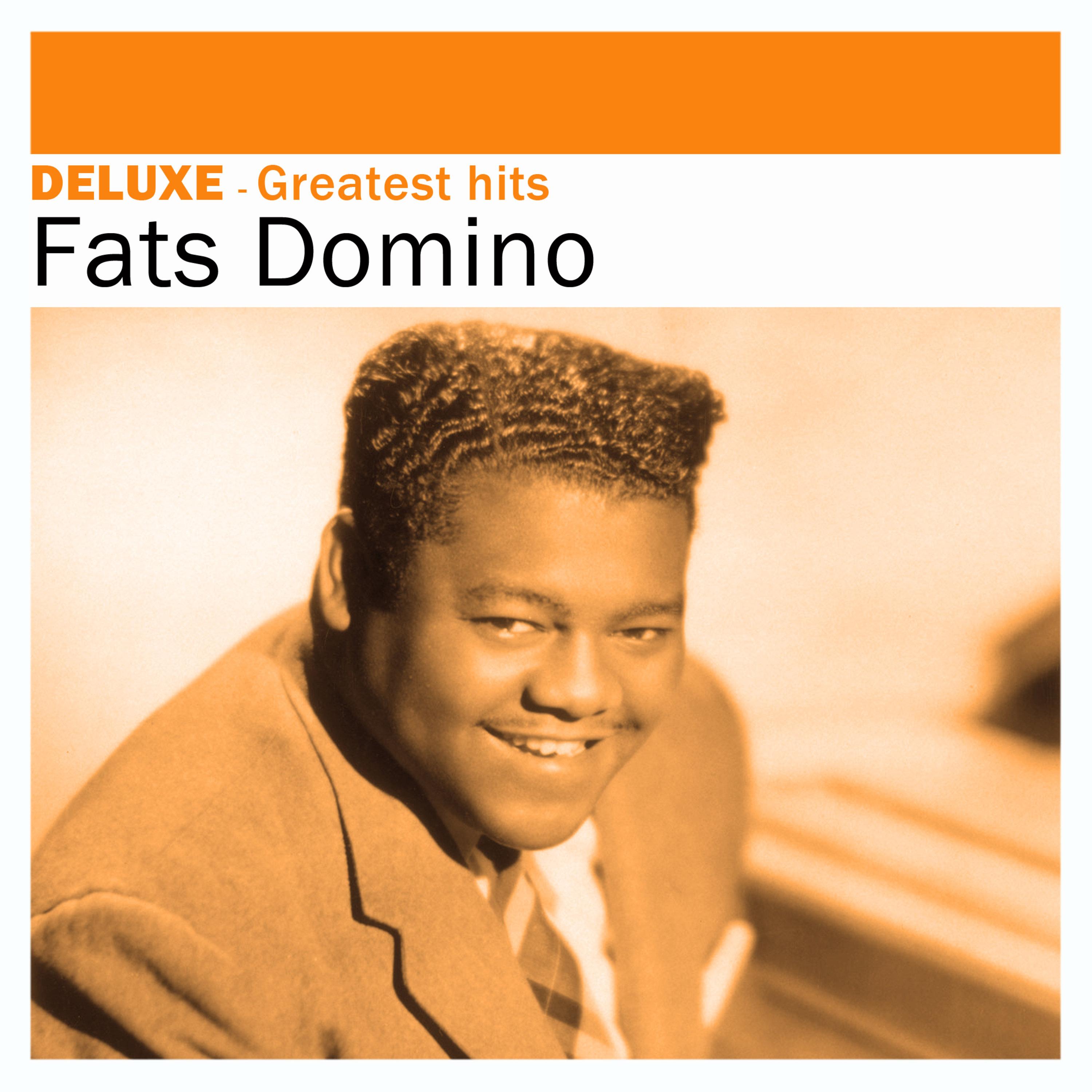 Deluxe: Greatest Hits - Fats Domino