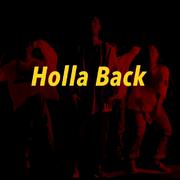 Holla Back