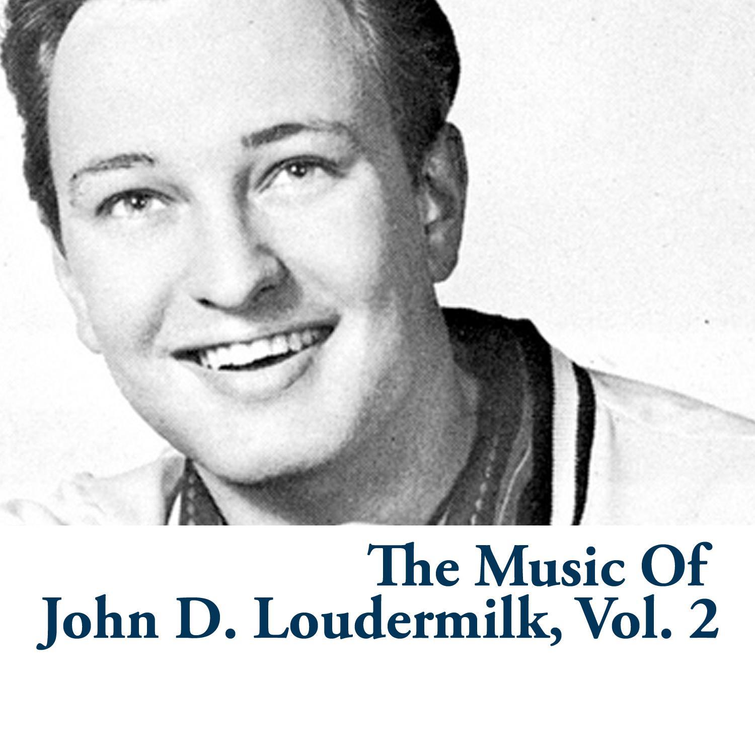 The Music of John D. Loudermilk, Vol. 2