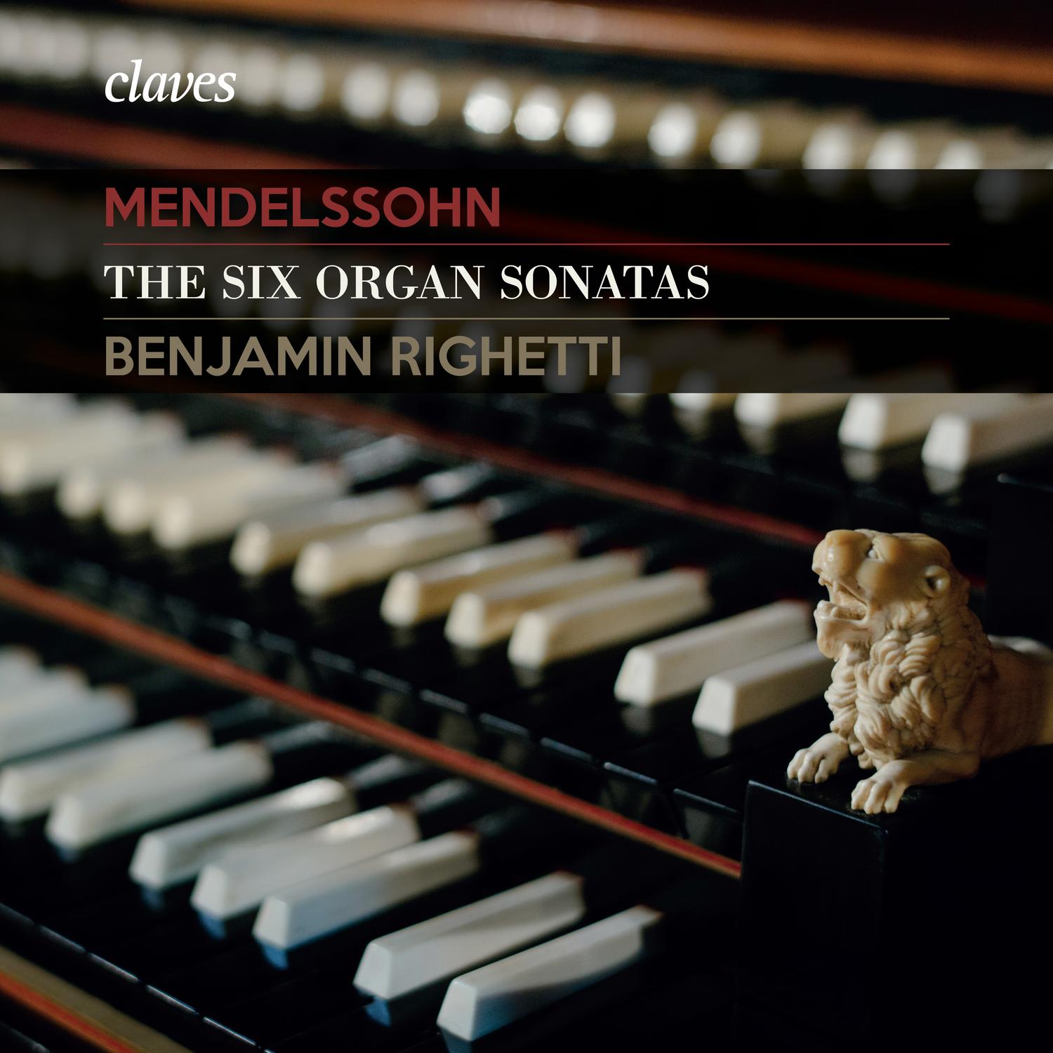 Mendelssohn: The Six Organ Sonatas