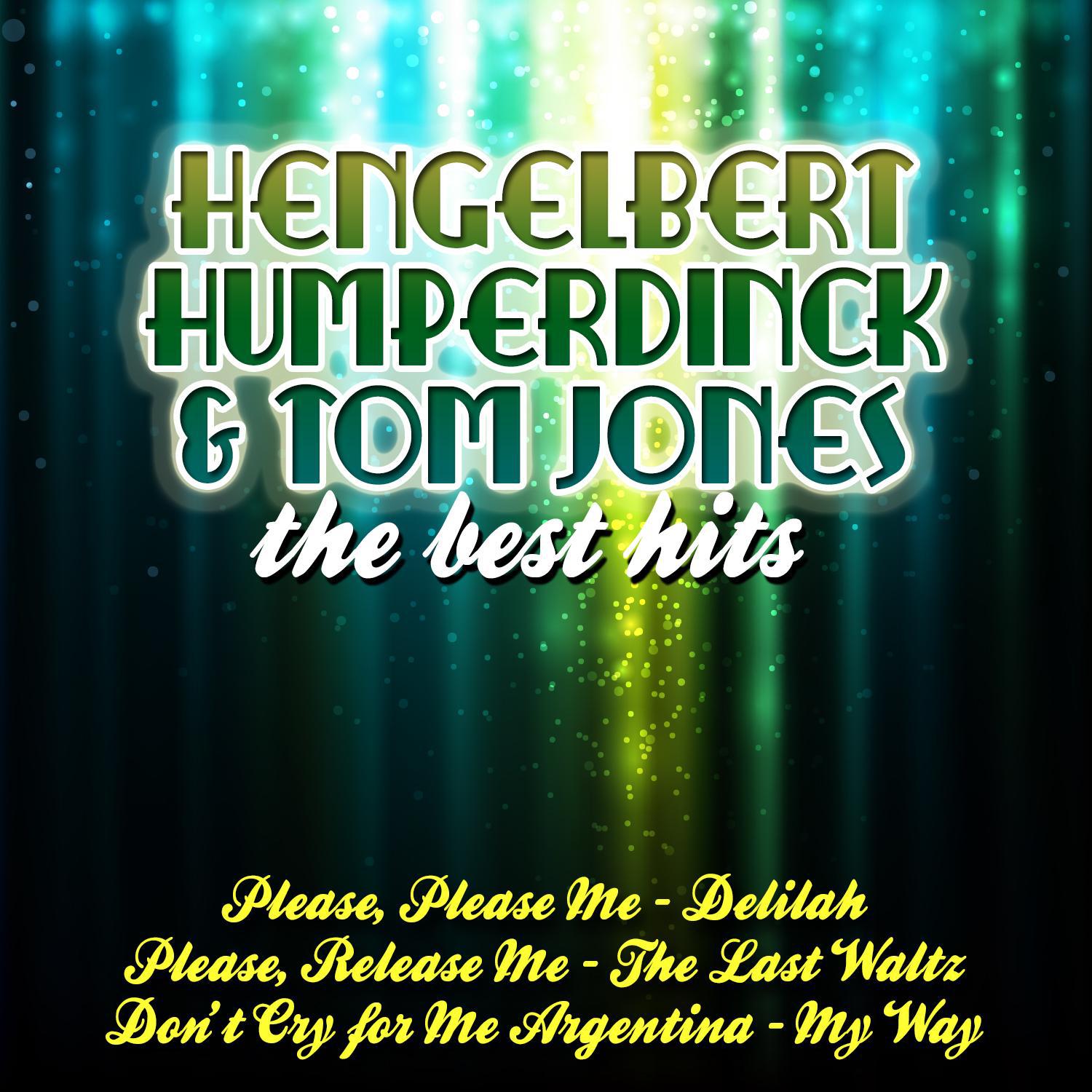 Engelbert Humperdinck & Tom Jones The Best Hits专辑