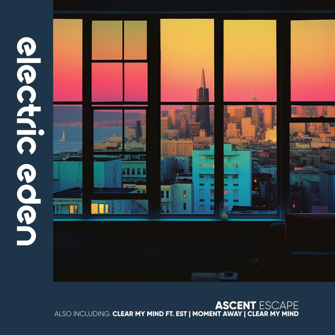 Ascent - Clear My Mind