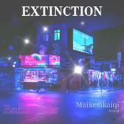 Extinction (Radio Edit)