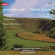 IRELAND, J.: Downland Suite (A) / The Holy Boy / Elegiac Meditation / BRIDGE: F.: Suite for String O