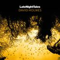 Late Night Tales: David Holmes专辑