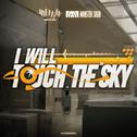 I Will Touch the Sky专辑