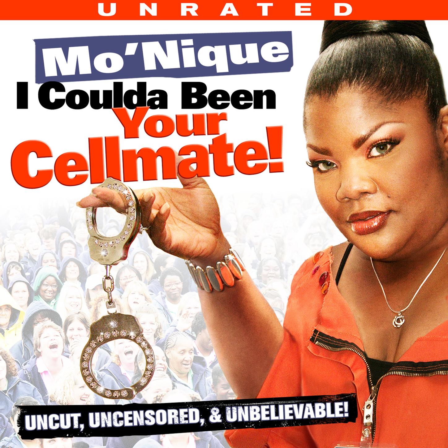 I Coulda Been Your Cellmate