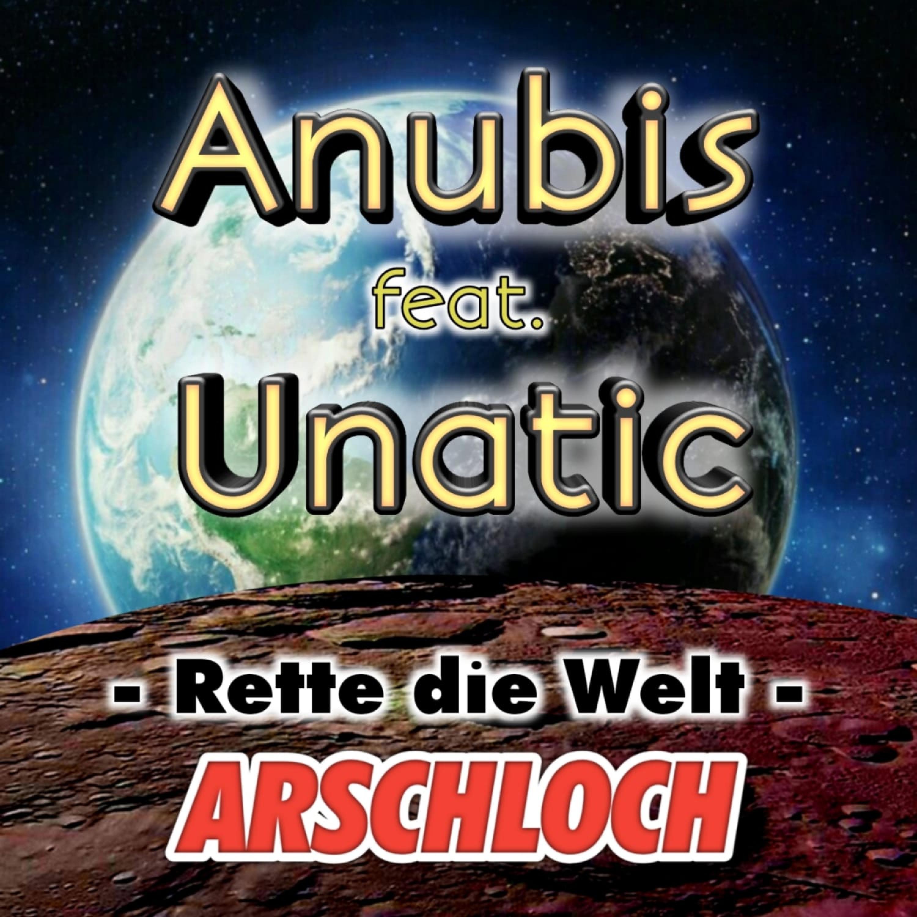 Rette die Welt (feat. ANUBIS)