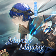 Mayday Mayday