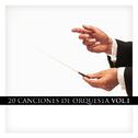 20 Canciones de Orquesta Vol. 1专辑