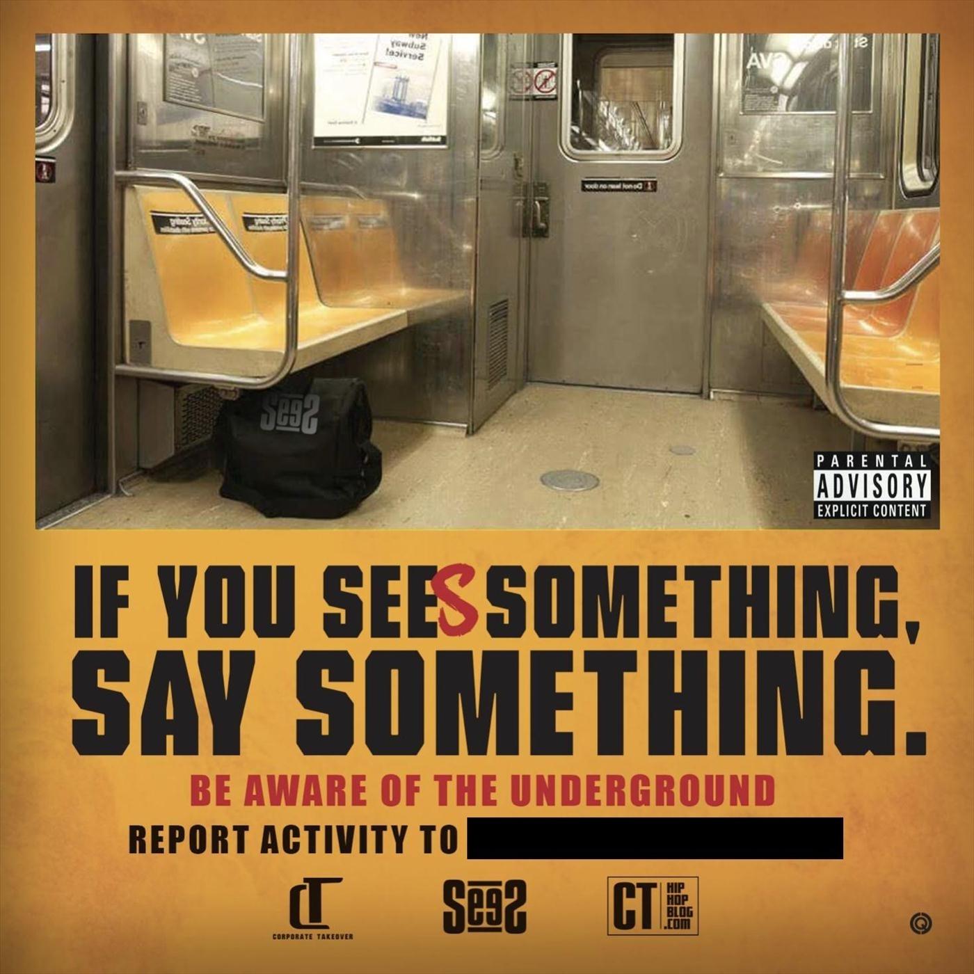 If You Sees Something Say Something