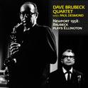 Newport 1958: Brubeck Plays Ellington (feat. Paul Desmond) [Bonus Track Version]专辑