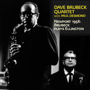 Newport 1958: Brubeck Plays Ellington (feat. Paul Desmond) [Bonus Track Version]