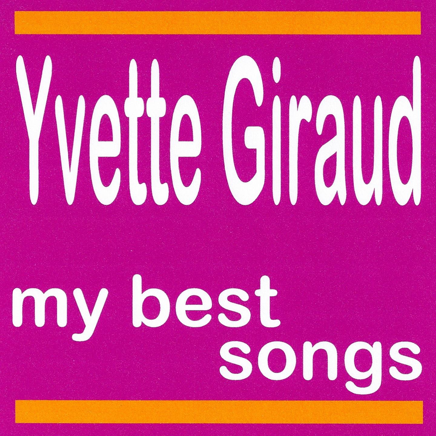 My Best Songs - Yvette Giraud专辑