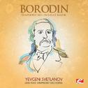 Borodin: Symphony No. 1 in E-Flat Major (Digitally Remastered)专辑